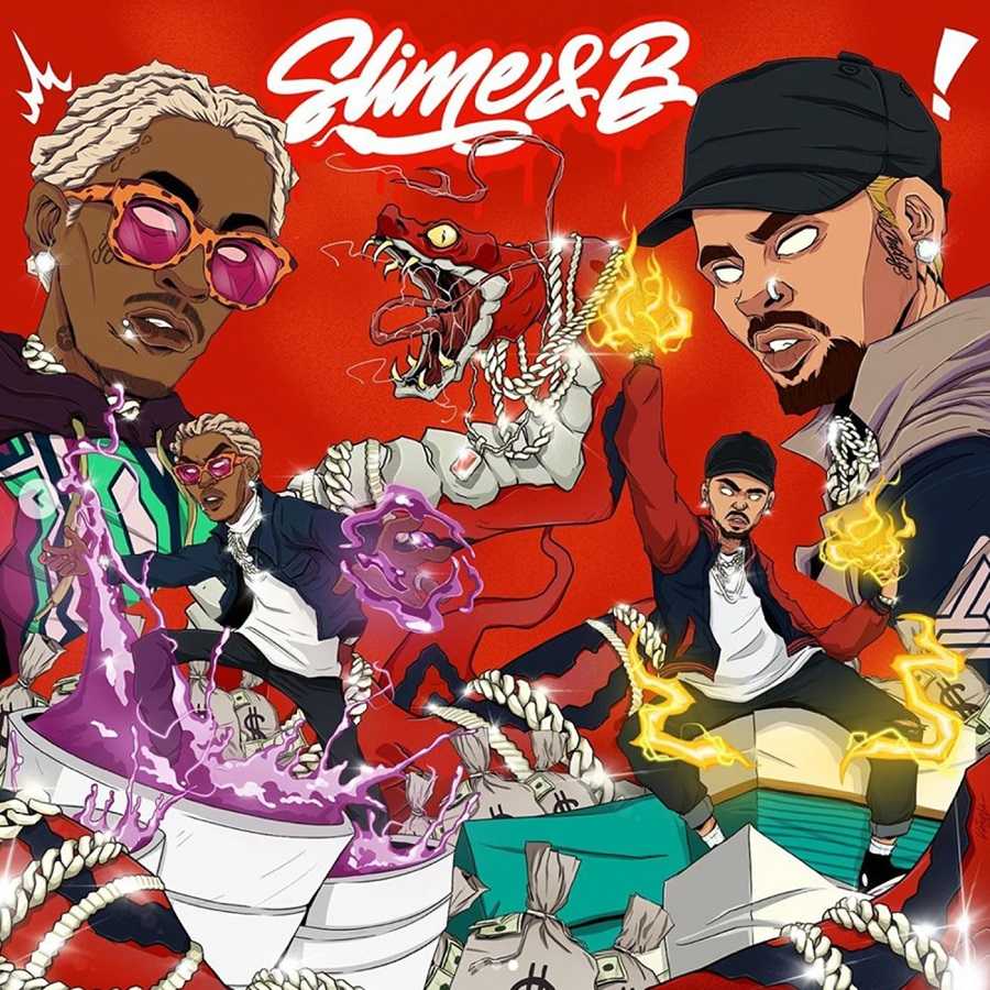 Chris Brown & Young Thug - Slime & B